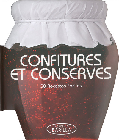 CONFITURES ET CONSERVES - 50 RECETTES FACILES