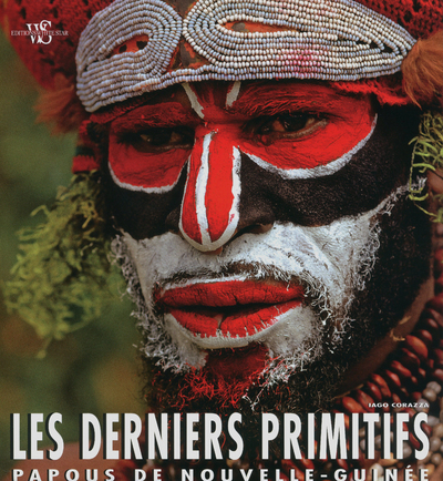 DERNIERS PRIMITIFS - PAPOUS DE NOUVELLE-GUINEE
