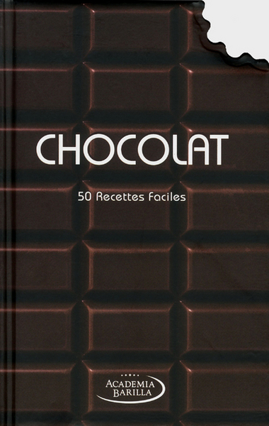 CHOCOLAT - 50 RECETTES FACILES