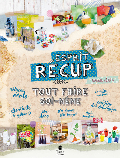 TOUT FAIRE SOI-MEME ESPRIT RECUP