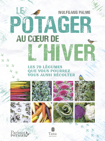 POTAGER AU COEUR DE L´ HIVER (UN)