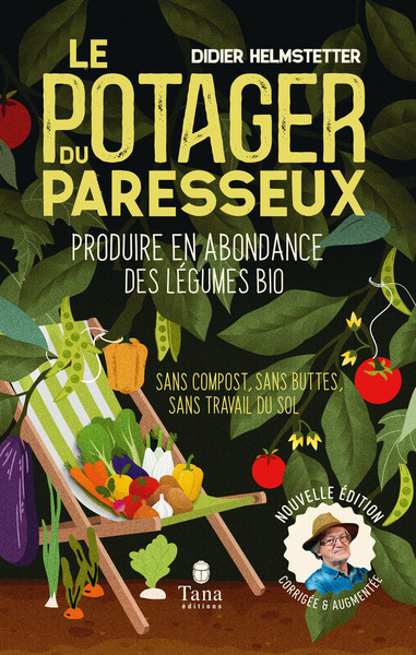 POTAGER DU PARESSEUX, NOUVELLE EDITION