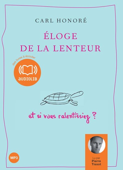 ELOGE DE LA LENTEUR