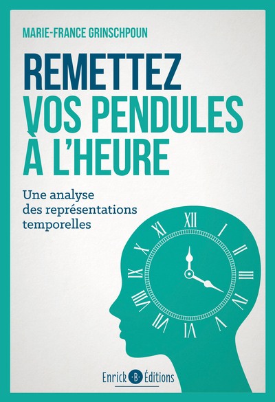 REMETTEZ VOS PENDULES A L´HEURE