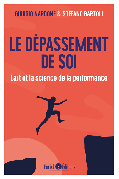 DEPASSEMENT DE SOI - L´ART DE LA SCIENCE DE LA PERFORMANCE