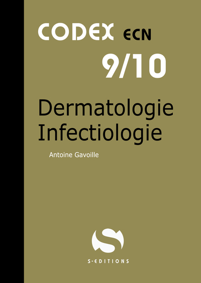 DERMATOLOGIE INFECTIOLOGIE CODEX ECN 9/10