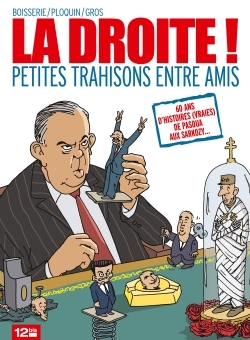 DROITE  PETITES TRAHISONS ENTRE AMIS