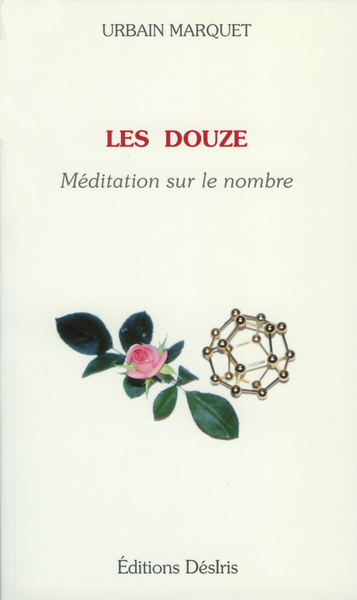 DOUZE - MEDITATION SUR LE NOMBRE
