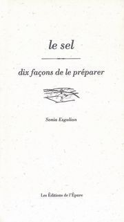 SEL, DIX FACONS...