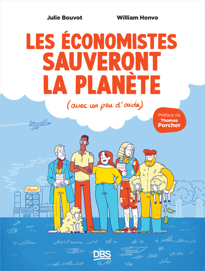 ECONOMISTES SAUVERONT LA PLANETE - (AVEC UN PEU D AIDE)