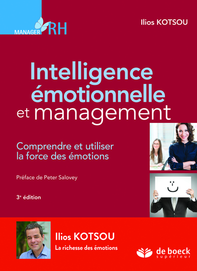 INTELLIGENCE EMOTIONNELLE ET MANAGEMENT 3ED. 2016