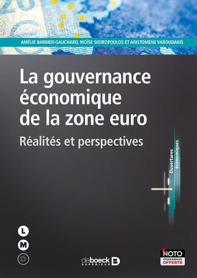GOUVERNANCE ECONOMIQUE DE LA ZONE EURO (LA)