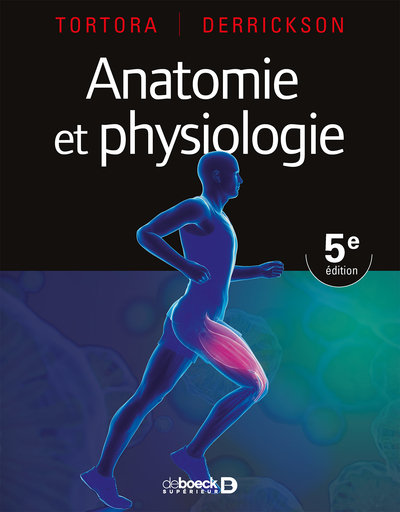 ANATOMIE ET PHYSIOLOGIE (PRIX DE LANCEMENT JUSQU´AU 31/05/19)