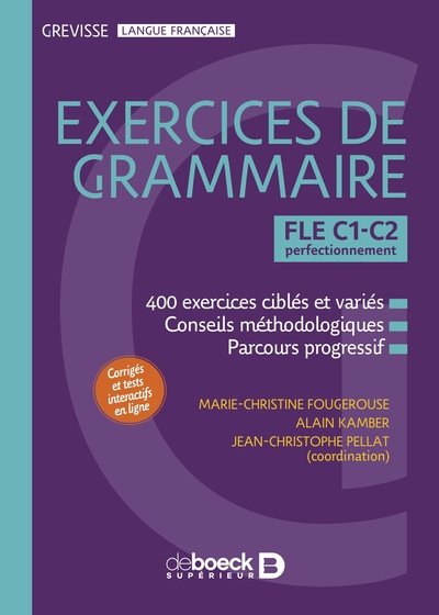 EXERCICES DE GRAMMAIRE - PERFECTIONNEMENT