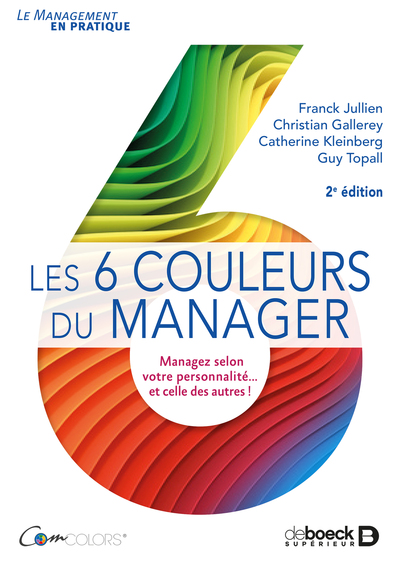 6 COULEURS DU MANAGER (LES)