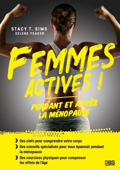 FEMMES ACTIVES ! - PENDANT ET APRES LA MENOPAUSE