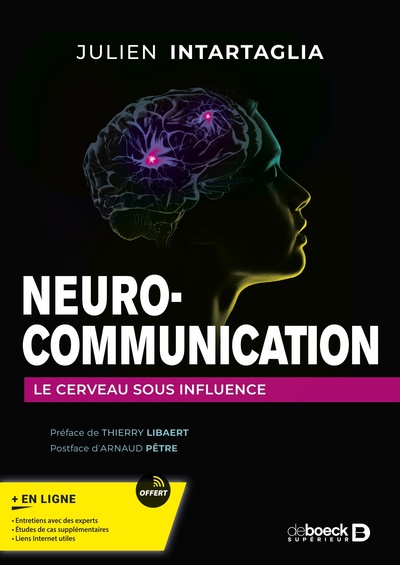 NEURO-COMMUNICATION - LE CERVEAU SOUS INFLUENCE