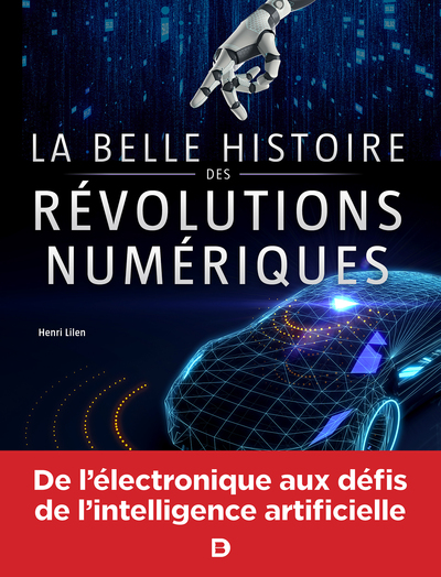 BELLE HISTOIRE DES REVOLUTIONS NUMERIQUES