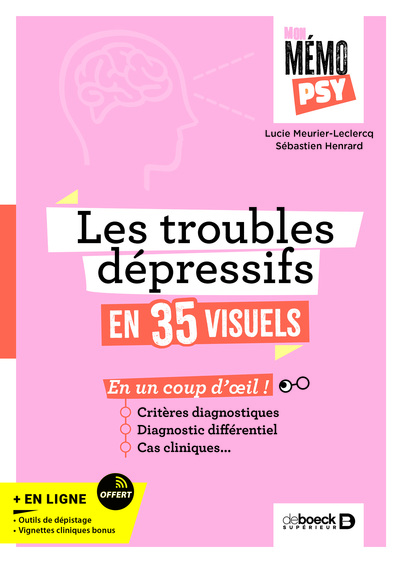 MON MEMO PSY - LES TROUBLES DEPRESSIFS EN 30 VISUELS - CRITERES DIAGNOSTIQUES, DIAGNOSTIC DIFFERENTI