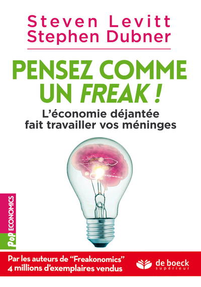 PENSEZ COMME UN FREAK !