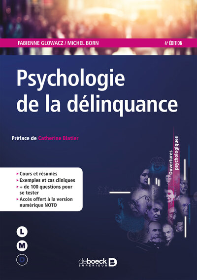 PSYCHOLOGIE DE LA DELINQUANCE  ED. 2017