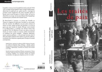 TRAITES DE PAIX (1918-1923) - LA PAIX LES UNS CONTRE LES AUTRES