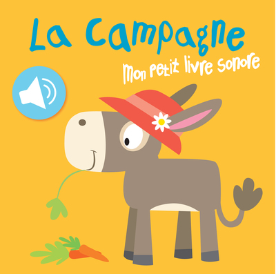 CAMPAGNE / MON PETIT LIVRE SONORE