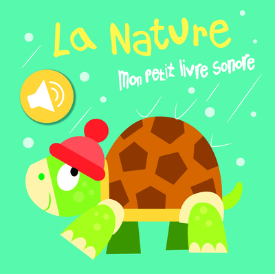 NATURE / MON PETIT LIVRE SONORE