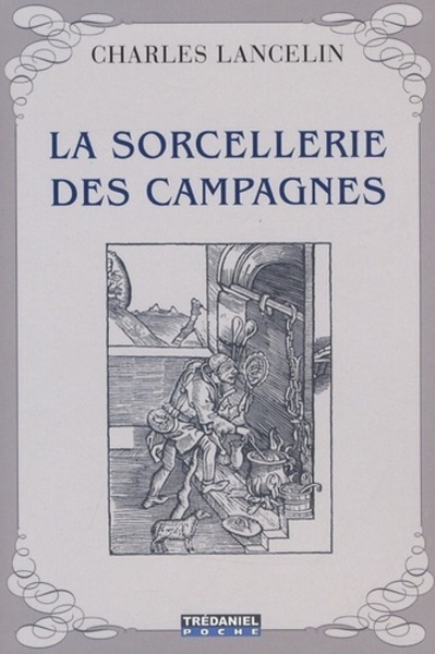 SORCELLERIE DES CAMPAGNES (LA)