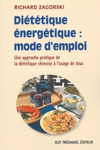 DIETETIQUE ENERGETIQUE : MODE D´EMPLOI