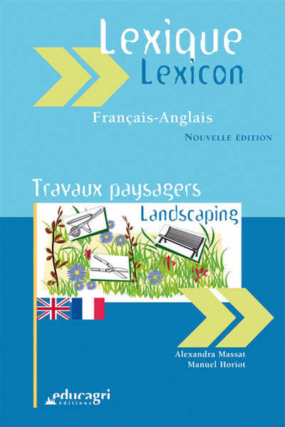 LEXIQUE FRANCAIS-ANGLAIS : TRAVAUX PAYSAGERS