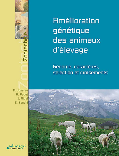 AMELIORATION GENETIQUE DES ANIMAUX D´ELEVAGE (EDITION 2013)