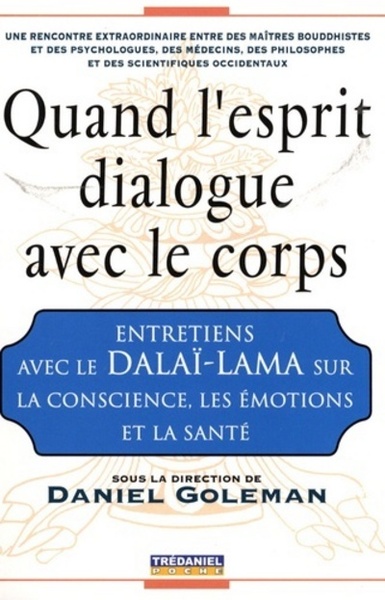 QUAND L' ESPRIT DIALOGUE AVEC LE CORPS
