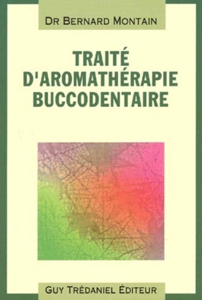 TRAITE D´AROMATHERAPIE BUCCODENTAIRE