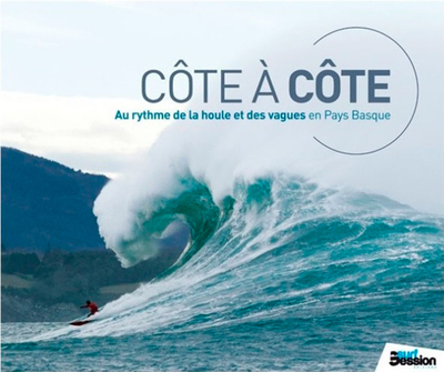 COTE A COTE, AU RYTHME DE LA HOULE ET DES VAGUES