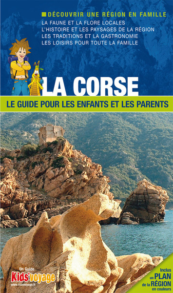 CORSE GUIDE PR LES ENFANTS ET LES PARENTS