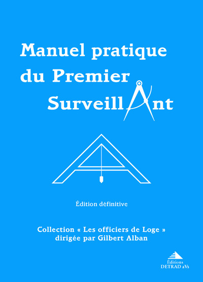 MANUEL PRATIQUE DU PREMIER SURVEILLANT