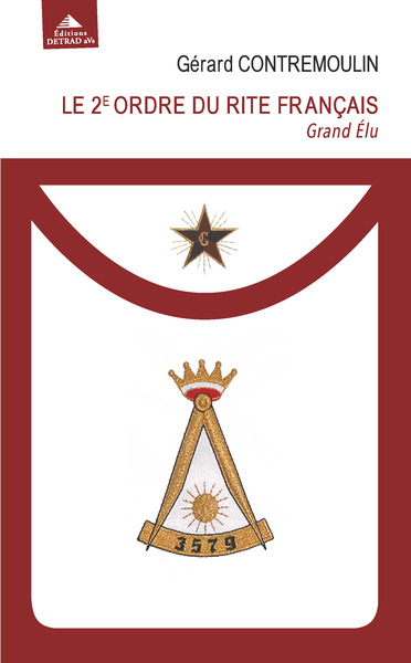 2E ORDRE DU RITE FRANCAIS - GRAND ELU