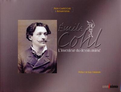 EMILE COHL INVENTEUR DU DESSIN ANIME. + 2 DVD