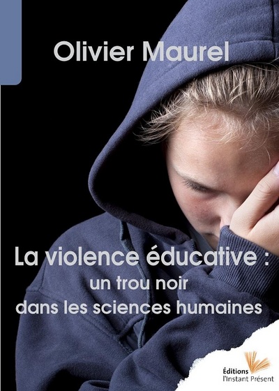 VIOLENCE EDUCATIVE UN TROU NOIR DANS LES SCIENCES HUMAINES