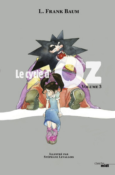 CYCLE D´OZ - TOME 3