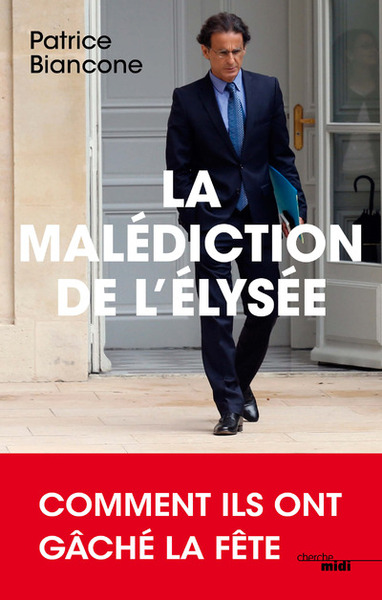 MALEDICTION DE L´ELYSEE