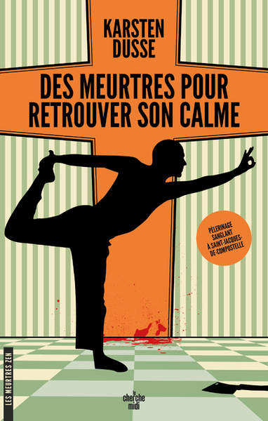 DES MEURTRES POUR RETROUVER SON CALME - MEURTRES ZEN TOME 3