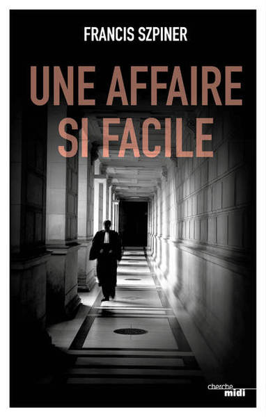 AFFAIRE SI FACILE