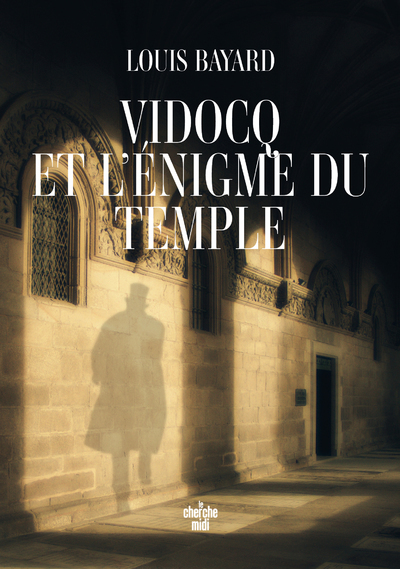 VIDOCQ ET L´ENIGME DU TEMPLE