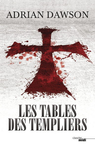 TABLES DES TEMPLIERS