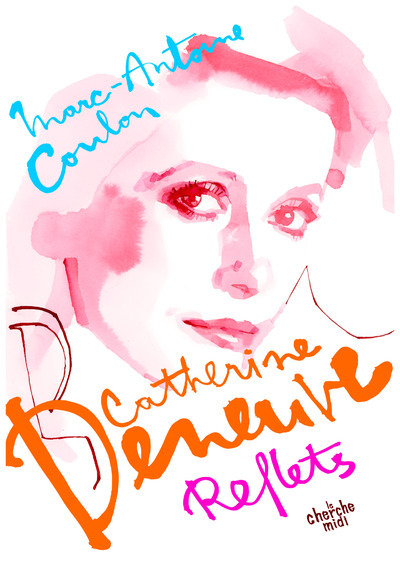 CATHERINE DENEUVE, REFLETS