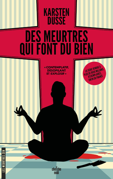 DES MEURTRES QUI FONT DU BIEN - MEURTRES ZEN T.1
