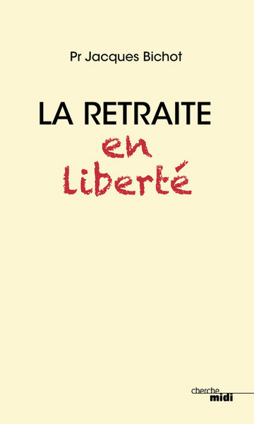 RETRAITE EN LIBERTE