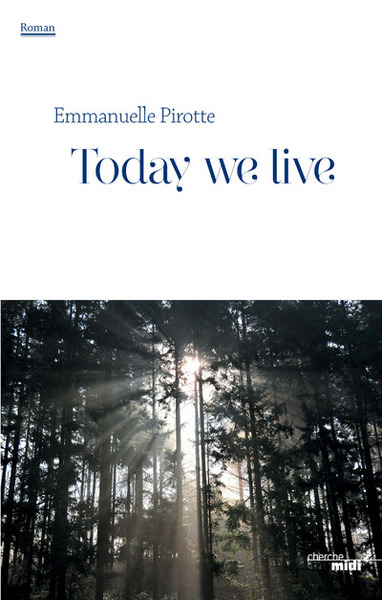 TODAY WE LIVE